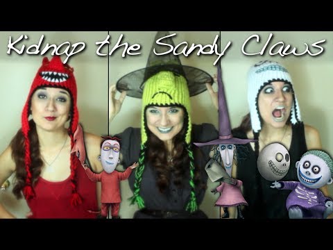 kidnap - My rendition of Kidnap The Sandy Claws from Nightmare Before Christmas! I got my Lock, Shock, & Barrel hats from the Nerdy Knits Store!: https://www.etsy.com...