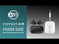 MEE audio Connect Air: Pair Your Bose QuietComfort Earbuds