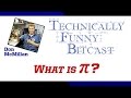 Don McMillan: What is Pi?