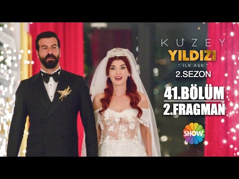 Kuzey Yıldızı - İlk Aşk 41. Bölüm 2. Fragmanı                                                                                                                                                                                                             