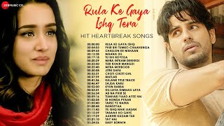 Rula Ke Gaya Ishq Tera - Hit Heartbreak Songs  Phi