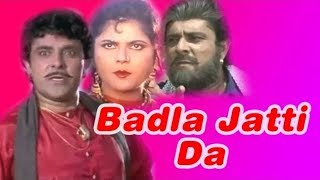 Badla Jatti Da (ਬਦਲਾ ਜੱਟੀ ਦਾ) 