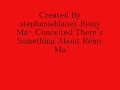 Remy Ma- Conceited