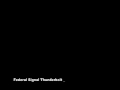 videos de Federal Signal Thunderbolt 1003 Attack New Hope, MN