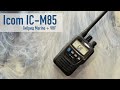 Icom IC-M85.   VHF 