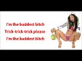 Nicki Minaj – Baddest Bitch Lyrics Video