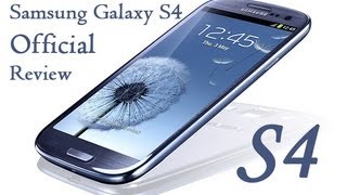 Samsung Galaxy S4 Review