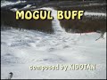 ???????MOGUL BUFF? ???????MOGUL BUFF?