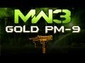 MW3 Online - GOLD PM-9!!