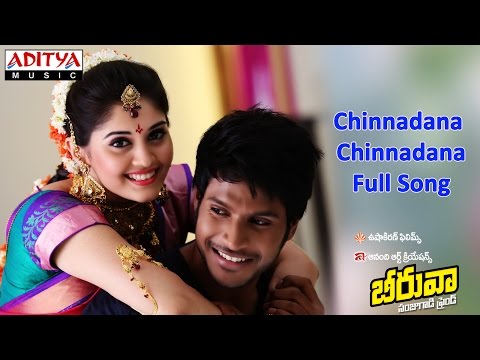 Chinnadana Chinnadana Full Song ll Beeruva Movie ll Sandeep Kishan, Surabhi