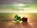 MENSAJES PARA LOS AMIGOS.wmv