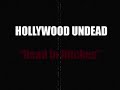 Hollywood Undead - Dead In Ditches !!BEST QUALITY!!