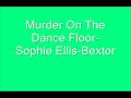 Murder On The Dance Floor Lyrics