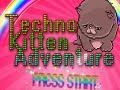 Techno Kitten Adventure: AMAZING Indie Game w/Nova