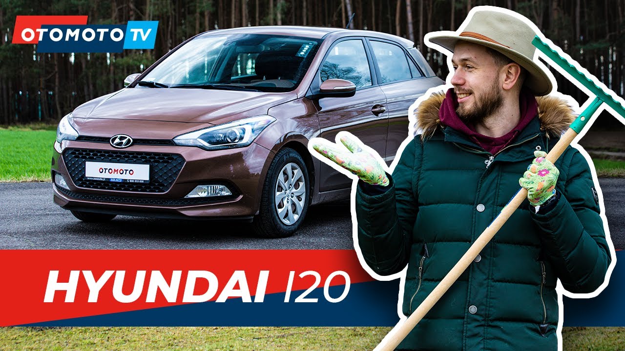 HYUNDAI i20 - nie tylko dla działkowiczów