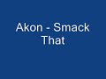 akon-smack-that.html