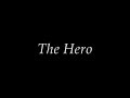 The Hero | Composed By: Tim Reinink