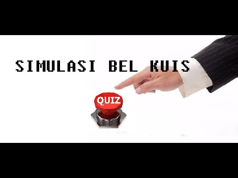 Simulasi BEL KUIS dengan Menggunakan CX Programmer dan CX Designer (PLC ...