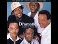 Dramatics - You\
