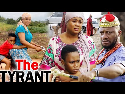 THE TYRANT (Complete Movie) - Yul Edochie & Uju Okoli 2020 Latest Nigerian Movie