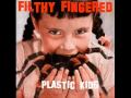 FILTHY FINGERED - Funny Man