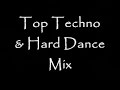 Top Techno&Hard