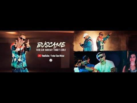Buscame (Remix) - Trebol Clan Ft Franco El Gorila y Mario Hart