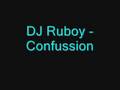 DJ Ruboy - Confussion