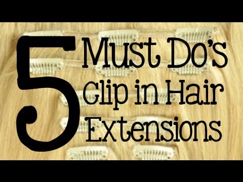 how to care clip in hair extensions