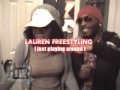 Lauren Freestyling Lauren Freestyling