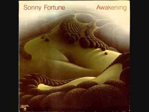 Sonny Fortune – Awakening