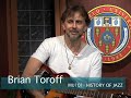 Brian Toroff - MU101 History of Jazz
