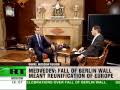 Medvedev: Fall of Berlin Wall meant reunification of Europe