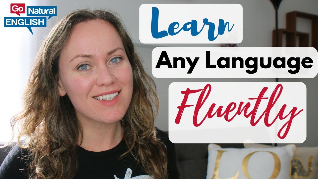 How to Learn Any Language Fluently