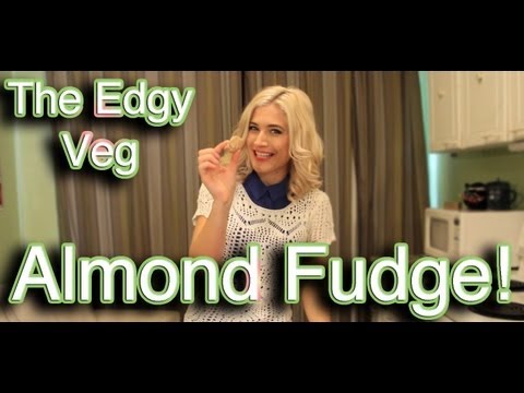The Edgy Veg: Almond Fudge Recipe The Edgy Veg: Almond Fudge Recipe