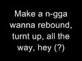 Bet I Bust Lyrics