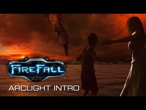 Firefall — Arclight Intro