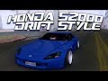 Honda S2000 Drift Style для GTA San Andreas видео 1