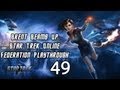 Let's Play Star Trek Online - [Part 49] [Cutting the Cord]