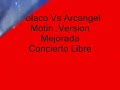 Arcangel Libre en El Choliseo {Motin]Polaco version Mejorada