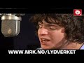 For more Kooks check out: http://www.nrk.no/lydverket/lydverket-videoplayer/