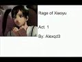 Rage of Xiaoyu