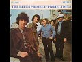The Blues Project - Caress Me Baby The Blues Project - Caress Me Baby
