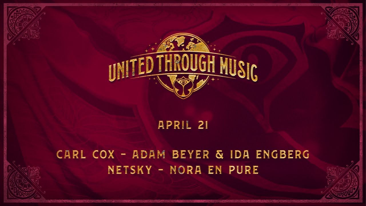 Carl Cox, Adam Beyer, Ida Engberg, Netsky, Nora En Pure - Live @ Tomorrowland United Through Music Week 4 2020