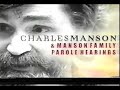 features extensive interviews with bill nelson and steven kay. great coverage of the parole hearing when leslie van houten walked out. part 2 of 6