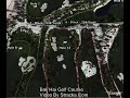 \"Bali Hai Golf Course (Bali Hai) \" Flyover Tour