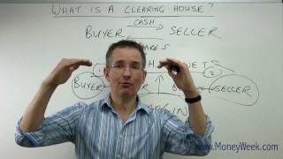 What is a clearing house?