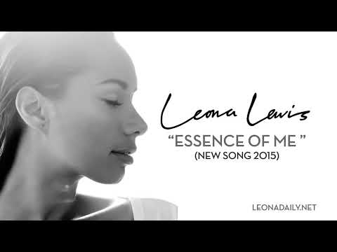 Essence Of Me Leona Lewis