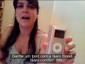Ganhe um IPod do Ikaro Brasil