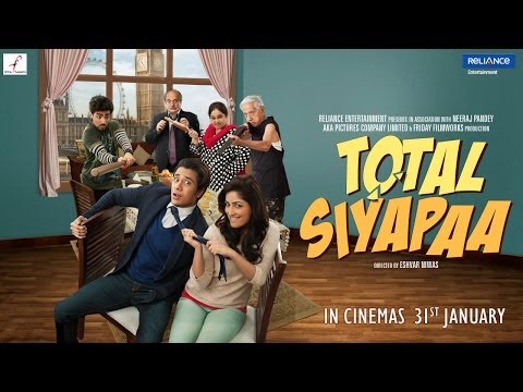 Total Siyapaa Trailer (2014)